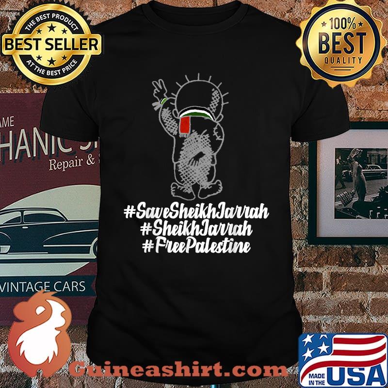 Save Sheikh Jarrah Sheikh Jarrah Free Palestine Shirt