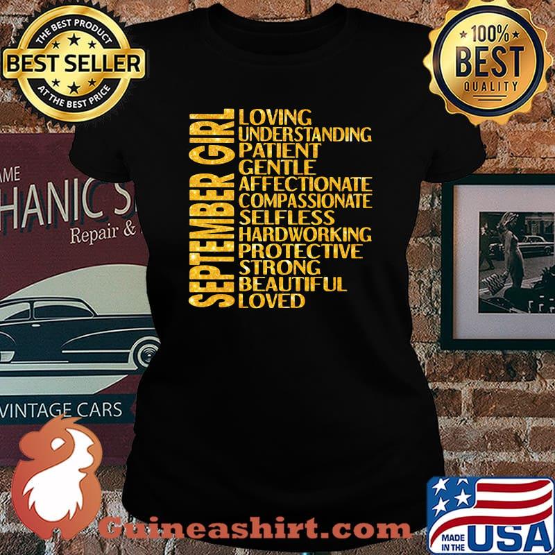 September Girl Loving Understanding Patient Gentle Shirt Laides tee