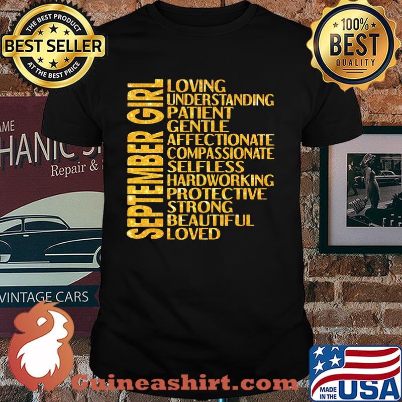 September Girl Loving Understanding Patient Gentle Shirt