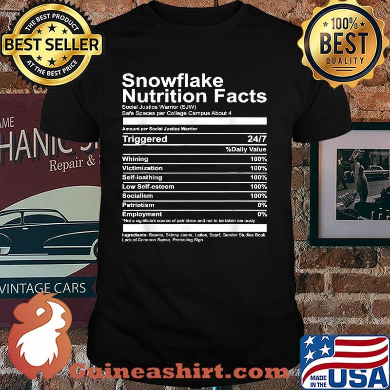Snowflake nutrition facts Socialist Capitalism funny T-Shirt