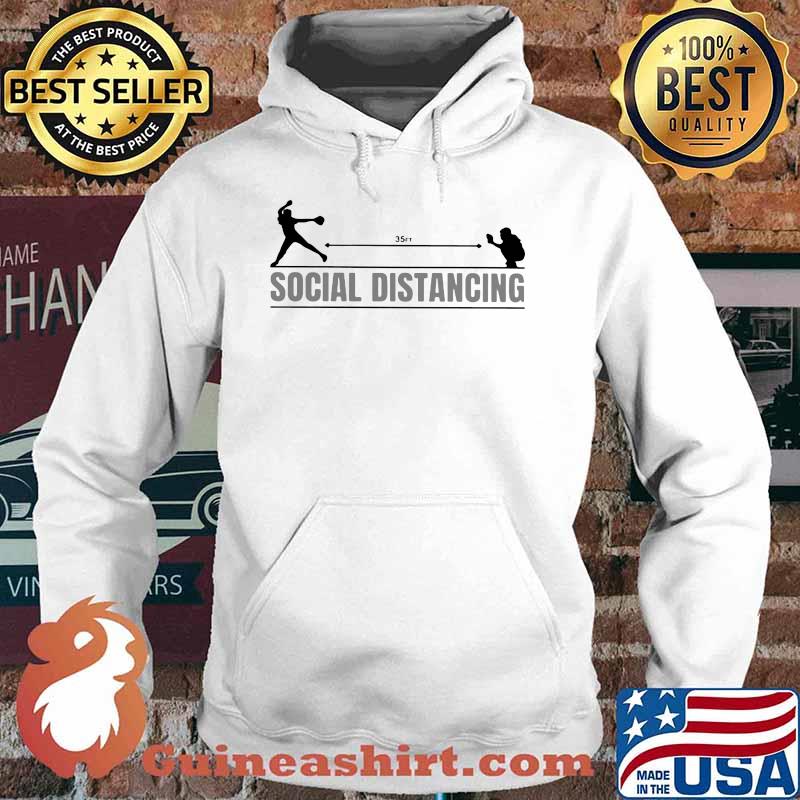 Social Distancing Softball Shirt Hoodie