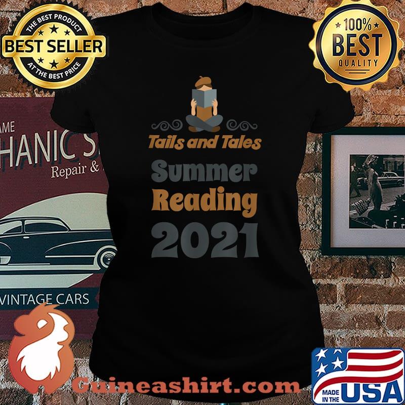 Tails and Tales Summer Reading 2021 Librarian Shirt Laides tee