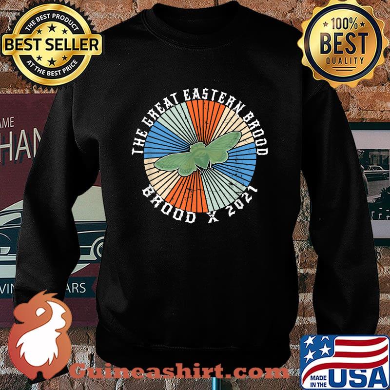 The Great Eastern Brood X 2021 Meme Periodical Cicada Insect Invasion Shirt Sweater