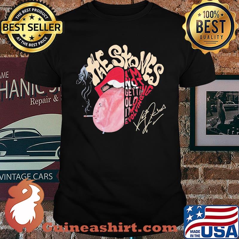 The stones im not getting olf i am evolving Keith Richards shirt