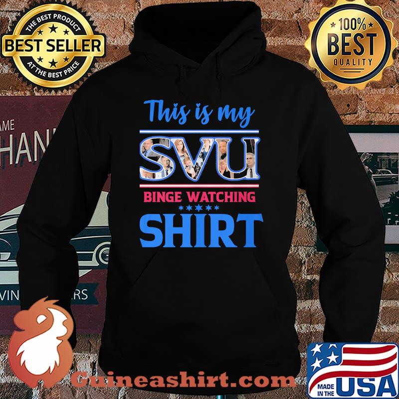 This Is My Svu Binge Watching Shirt Hoodie
