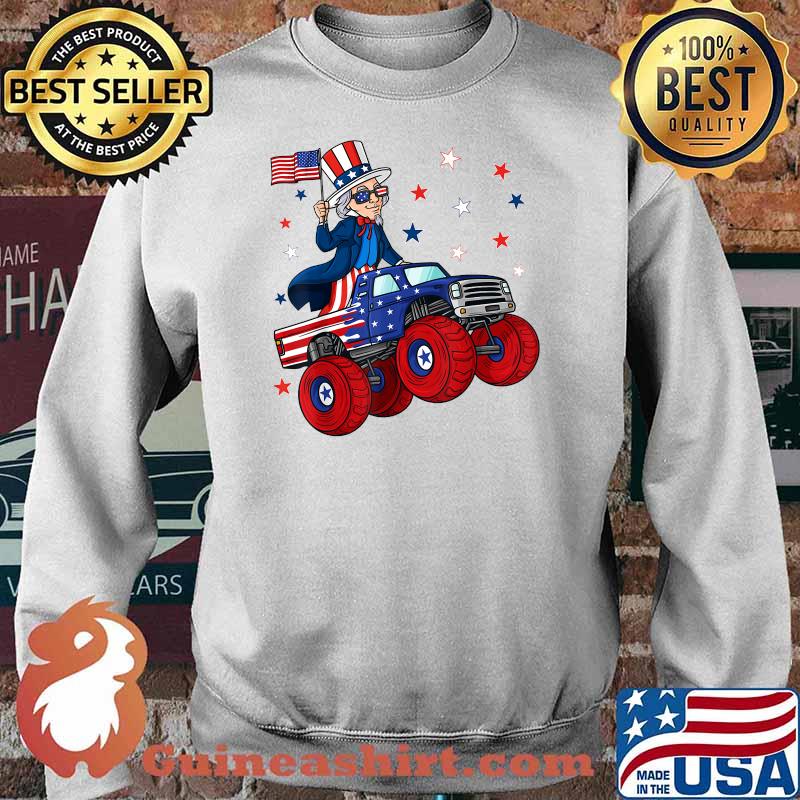 Uncle Sam Riding Monster Truck 4th Of July Independence T-Shirt Sweater