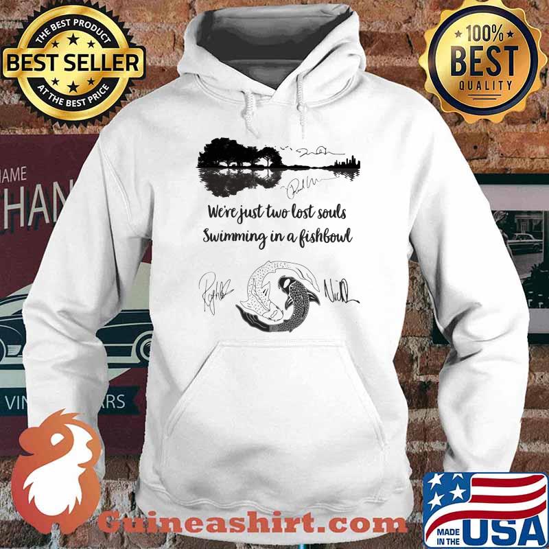 Were Just Two Lost Souls Swimming In A Fishbowl Guitar Lake Shirt Hoodie