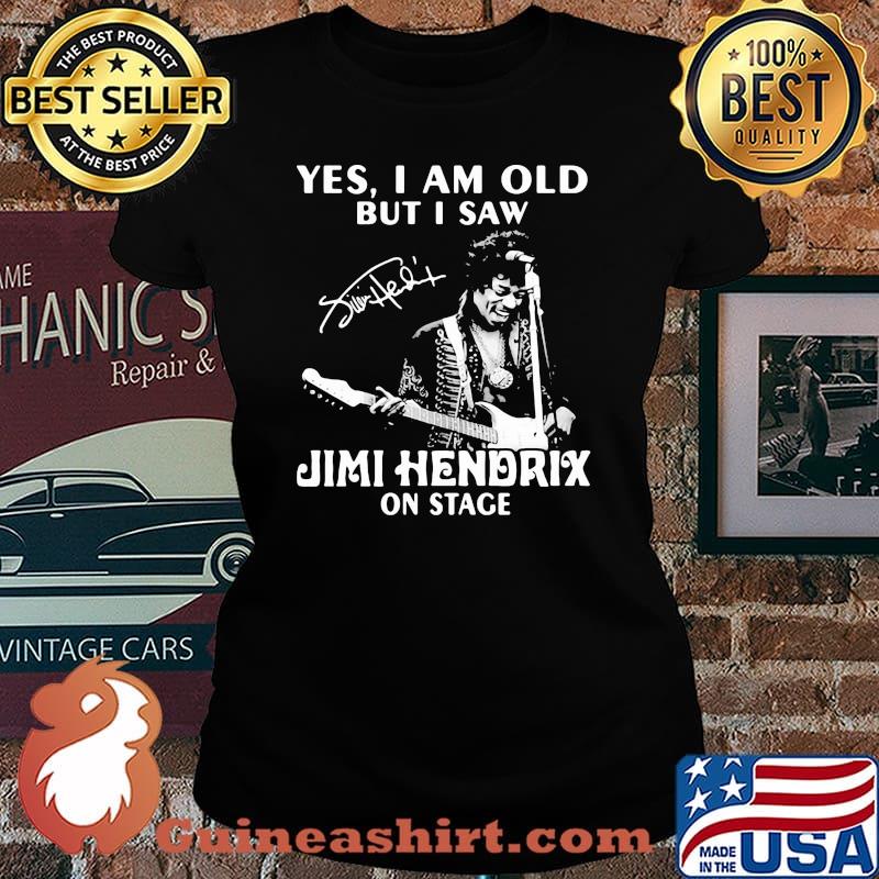 Yes i am old but i saw Jimi Hendrix On stage signature Laides tee