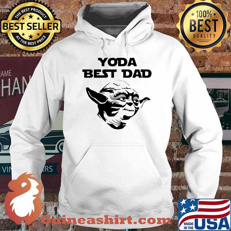 Yoda best dad grandpa daddy fathers day Hoodie