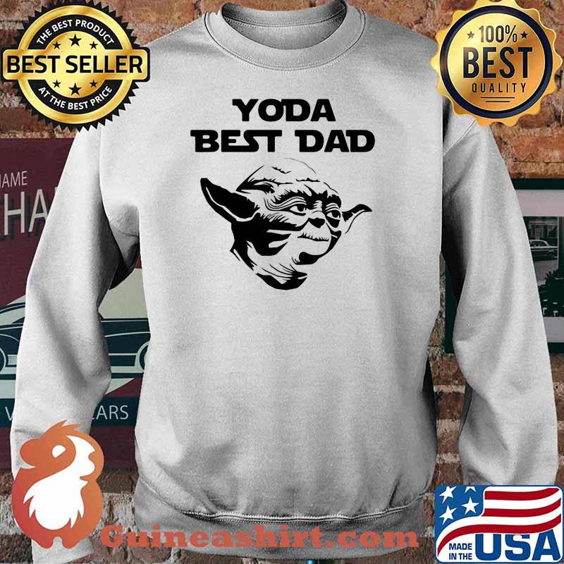 Yoda best dad grandpa daddy fathers day Sweater