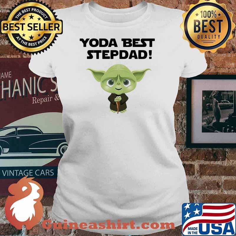 Yoda best step dad Ladies tee