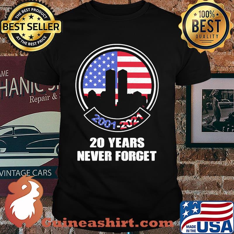 2001 2021 20 years Never Forget American Flag Shirt