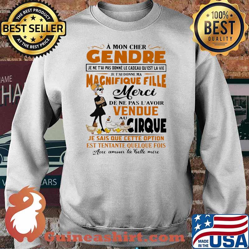 A Mon Cher Gendre Magnifique Fille Merci Shirt Sweater