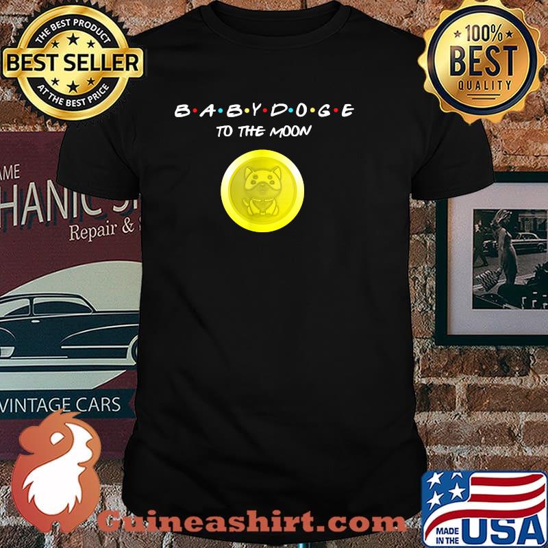 BabyDoge To The Moon Meme Cryptocurrency Coin T-Shirt