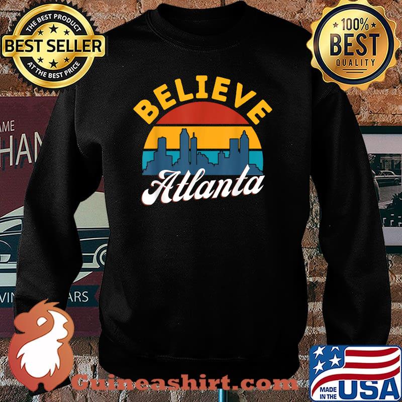 Believe Atlanta Georgia Sunset Cityscape Vintage T-Shirt Sweater