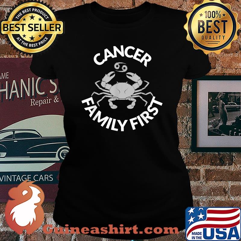 Cancer Family First Zodiac June July Birthday T-Shirt Laides tee