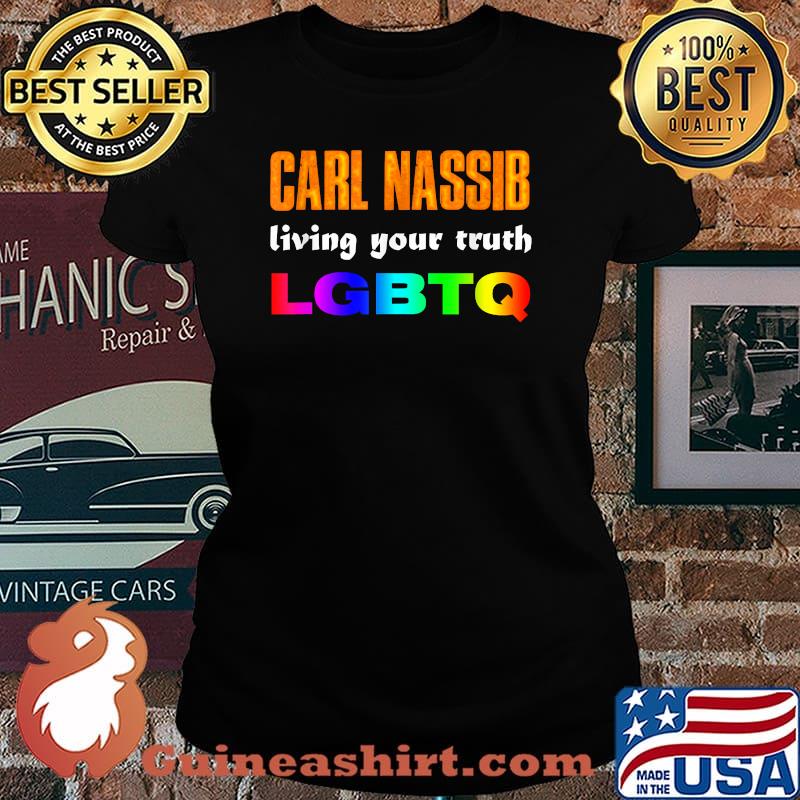 Carl Nassib living your truth GBTQ T-Shirt Laides tee