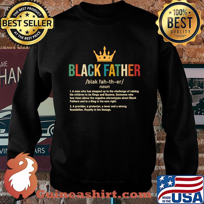 Definition Black Father -BLM Queen Vintage T-Shirt Sweater