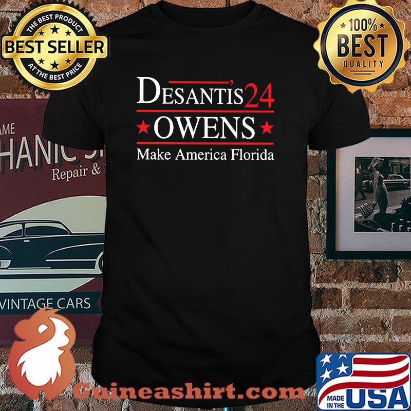 Desantis 24 Owens Make American Florida Shirt
