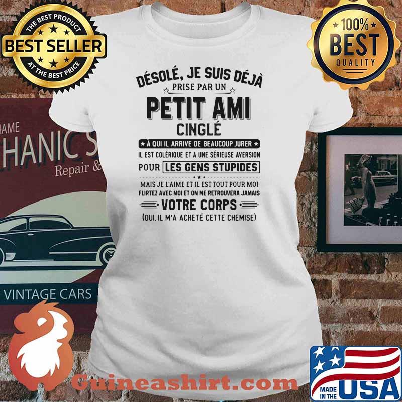 Desole Je Suis Deja Petit Ami Cingle Shirt Ladies tee