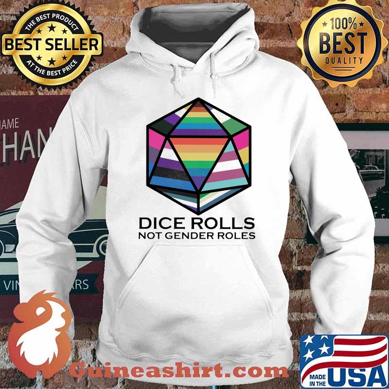 Dice rolls not gender roles lgbt Hoodie