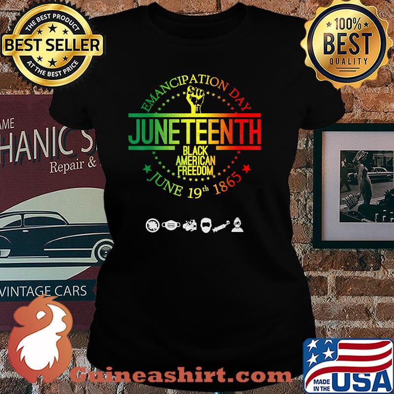 Emancipation day JuneTeenth Black American Freedom Jine 19th 1865 T-Shirt Laides tee