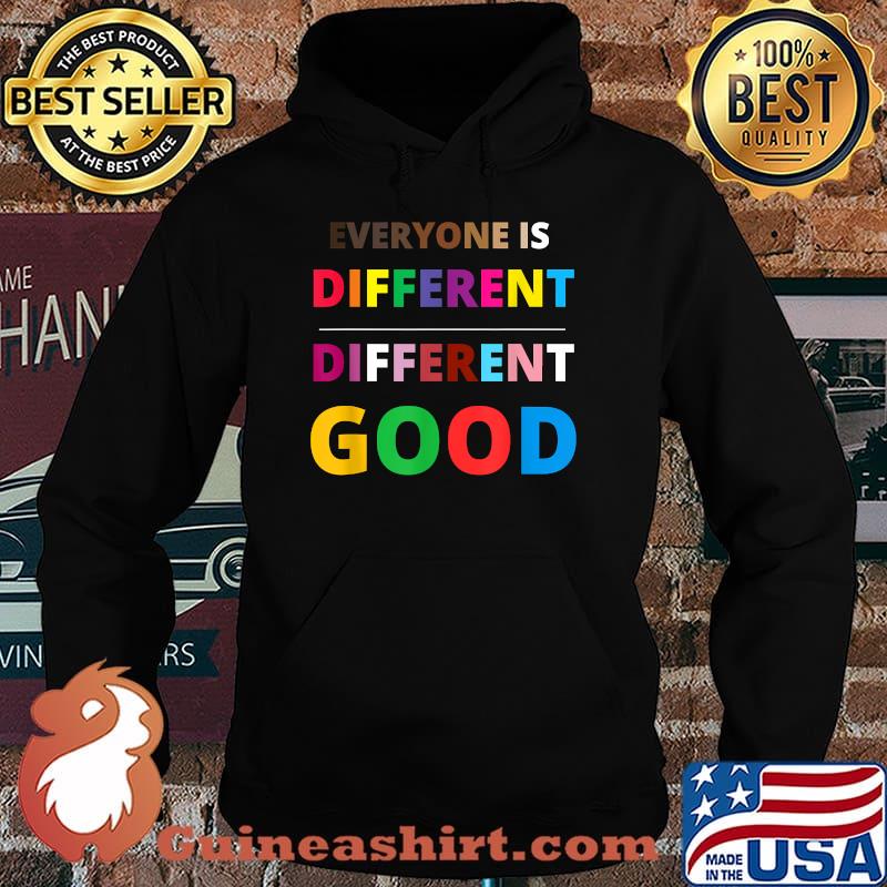 Everyone Is Different Different Good LGBT Pride Autism Month T-Shirt Hoodie