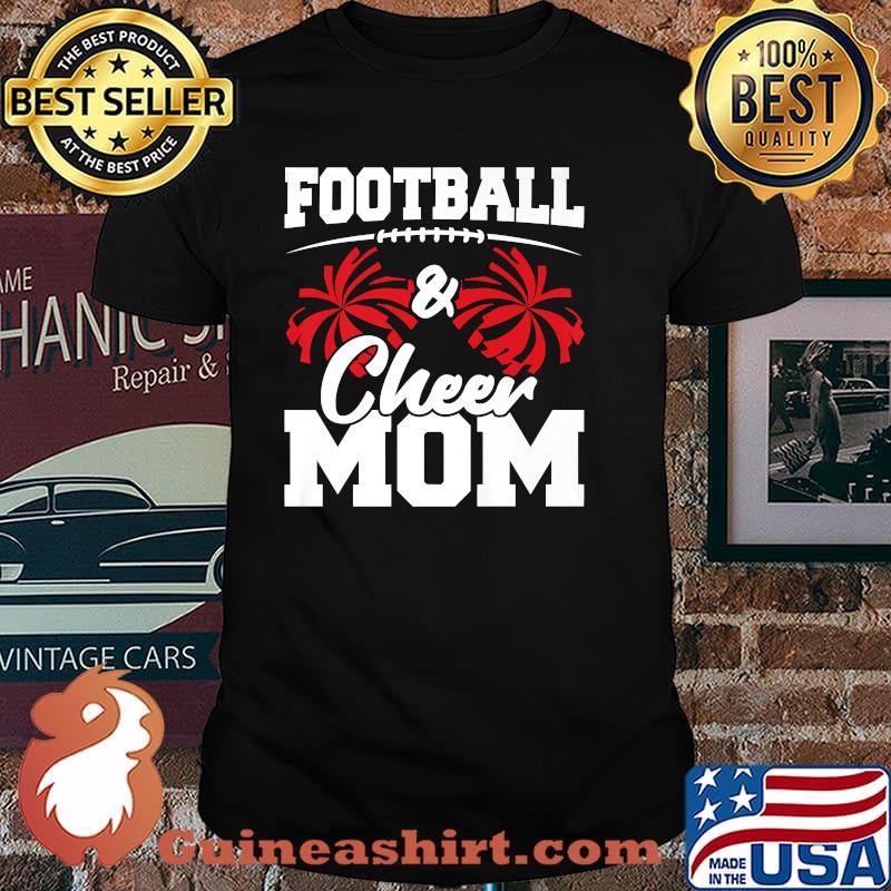 Football and Cheer Mom - High School Sports T-Shirt