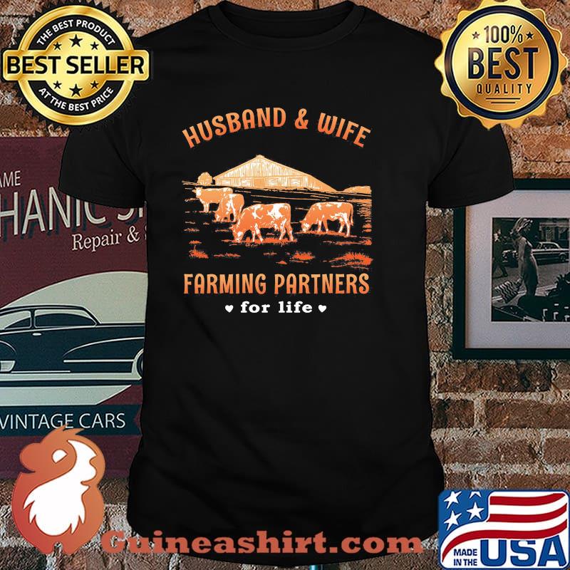 Husband And Wife Farming Partners For Life Shirt