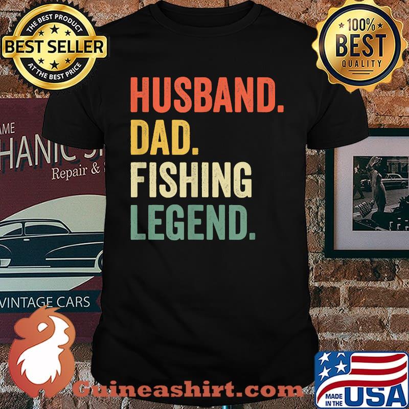 Husband Dad Fishing Legend Vintage T-Shirt