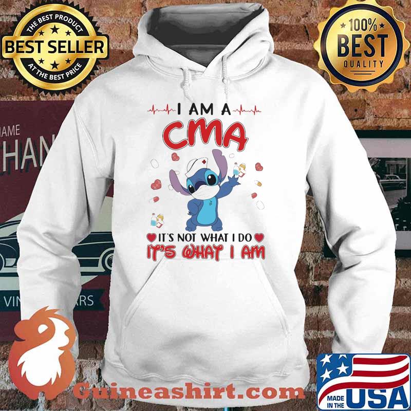 I Am A CMA It's Not What I Do It's What I Am Stick Shirt Hoodie