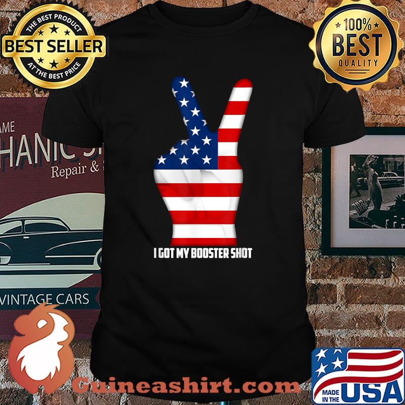 I Got Day Booster Shot American Flag Veteran T-Shirt