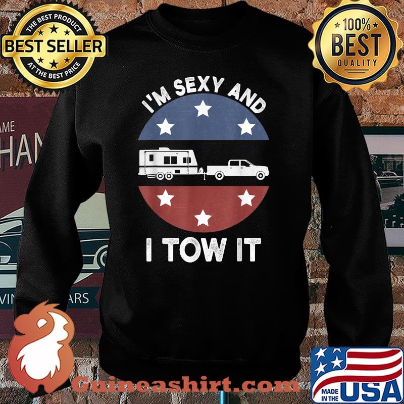 I'm Sexy And I Tow It Funny Camping Retro Car And Star T-Shirt Sweater