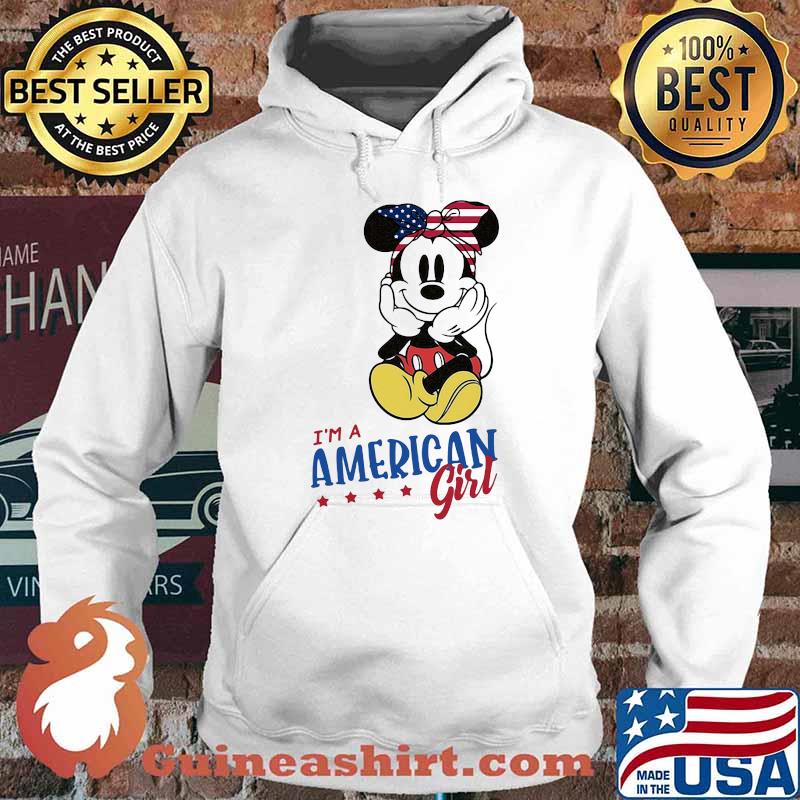 Im a american girl mickey mouse 4th of July independence Hoodie