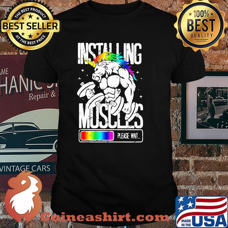 Installing Muscles Unicorn LGBT Lifting Shirt