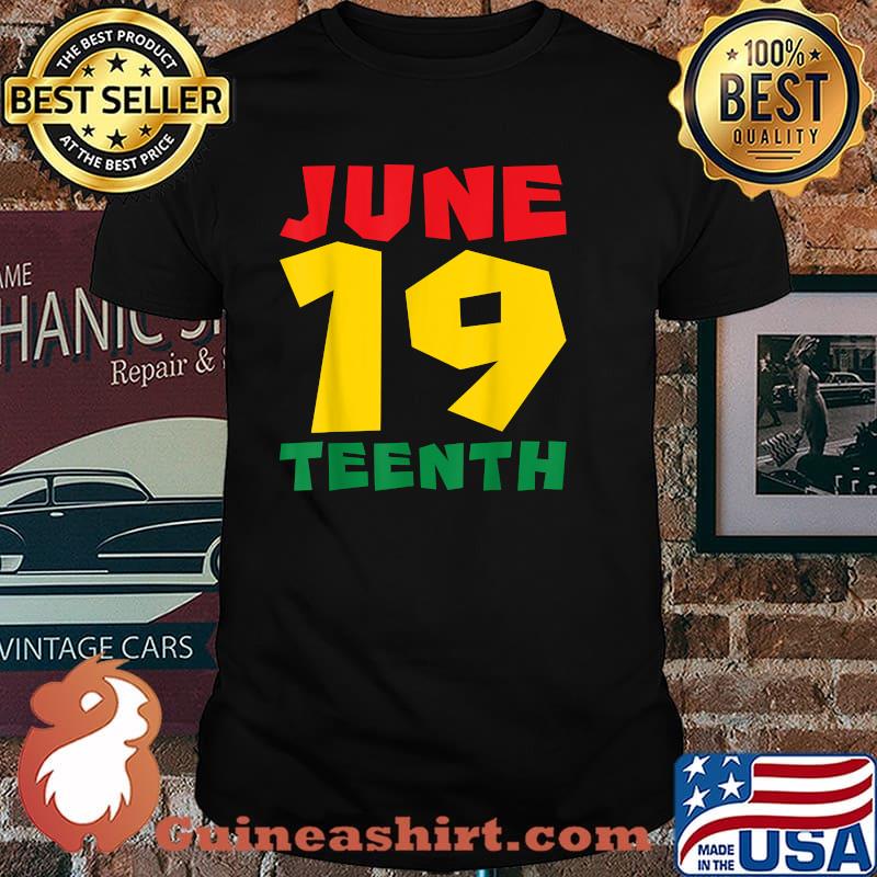 June 19 Teenth African Junetheenth T-Shirt