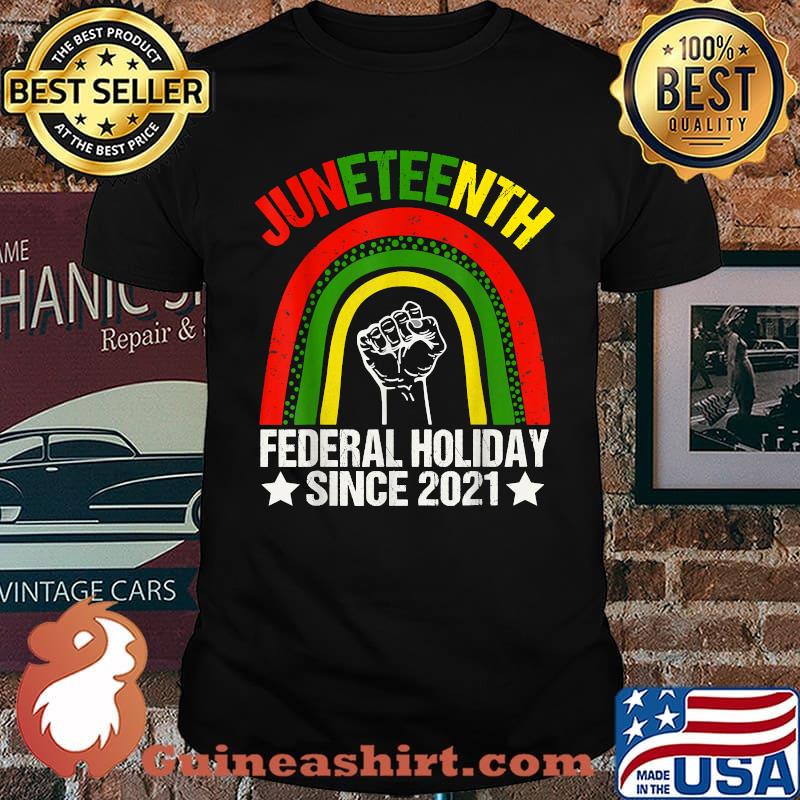 Juneteenth Federal Holiday Since 2021 rainbow T-Shirt