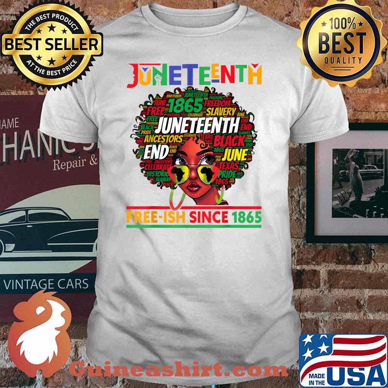 Juneteenth Free-ish Since 1865 Afro Black Women Messy Bun T-Shirt