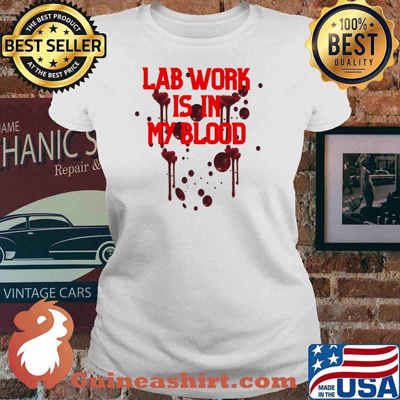 Lab work is my book Ladies tee