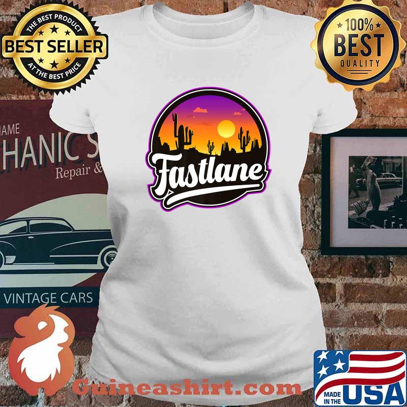 Living in the fast lane & fast life Sunset T-Shirt Ladies tee