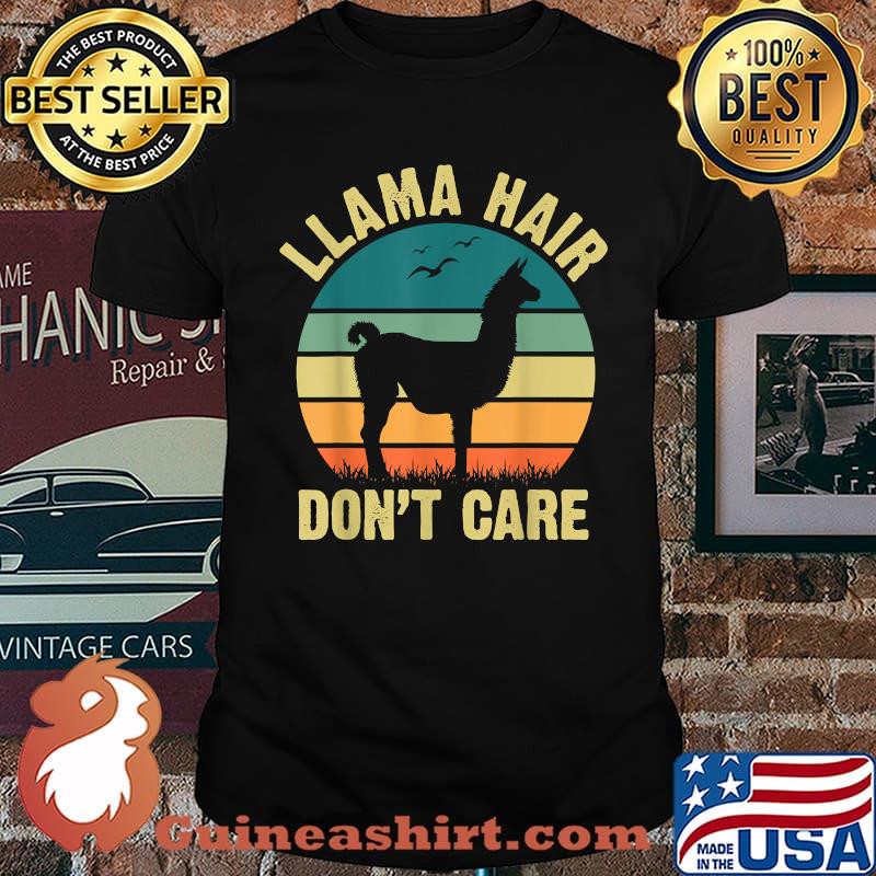 Llama Hair Don't Care Vintage Shirt