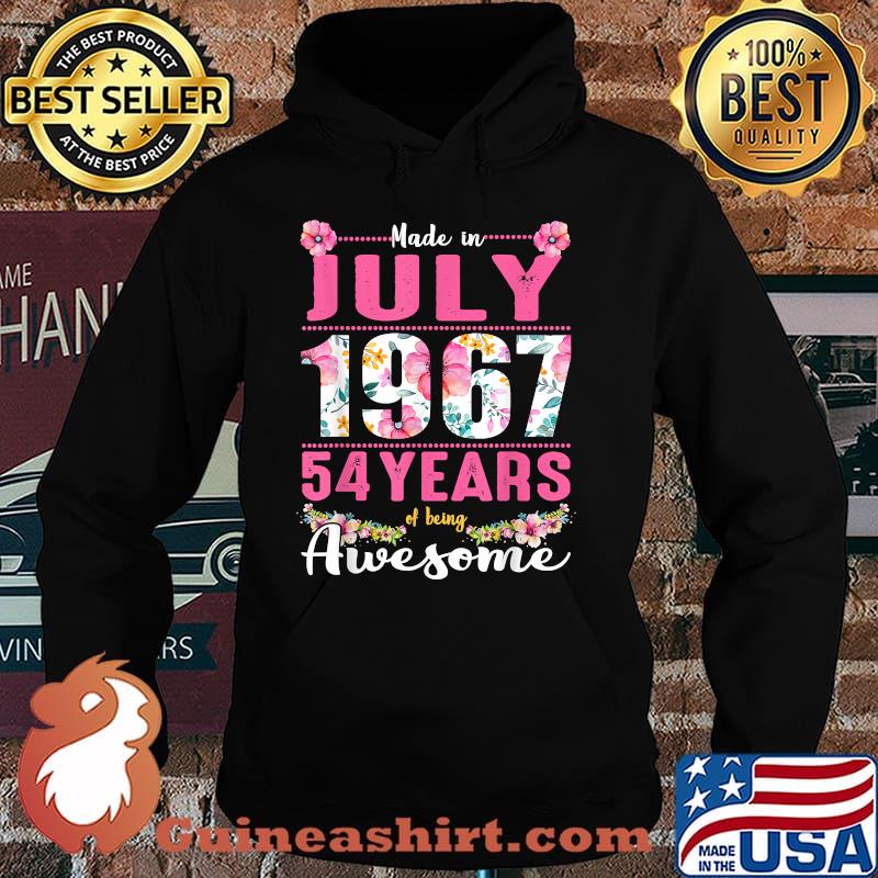 Made In July 1967 54 Years Of Being Awesome Flower T-Shirt Hoodie