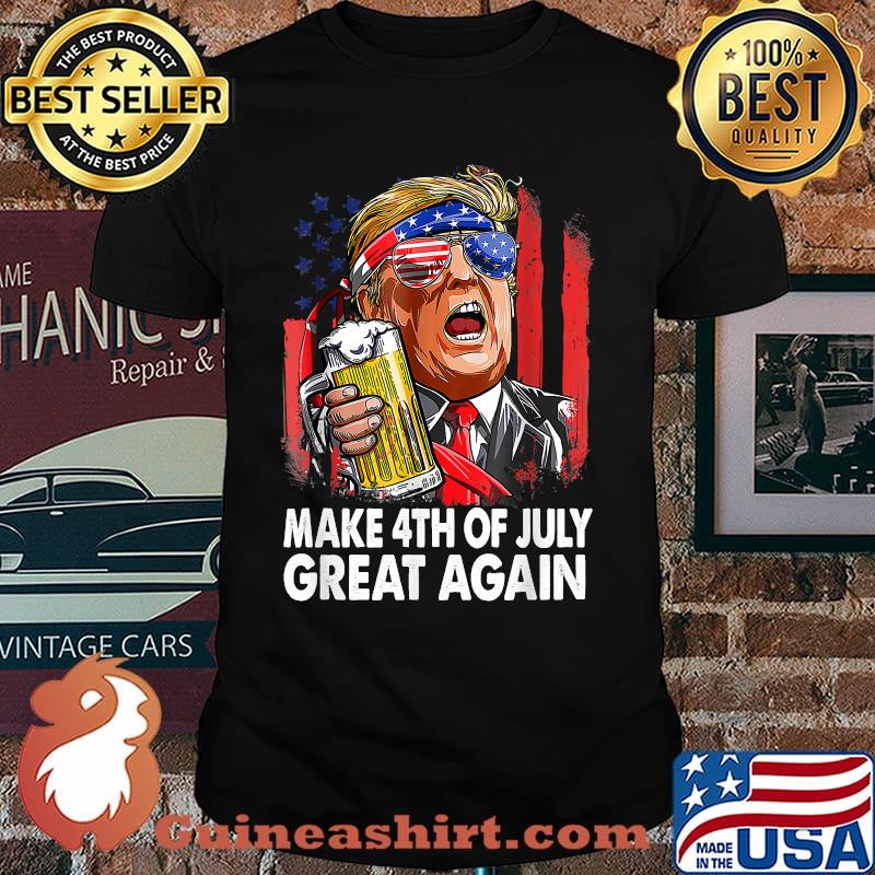 Make 4th of July Great Again Funny Trump Men Drinking Beer T-Shirt
