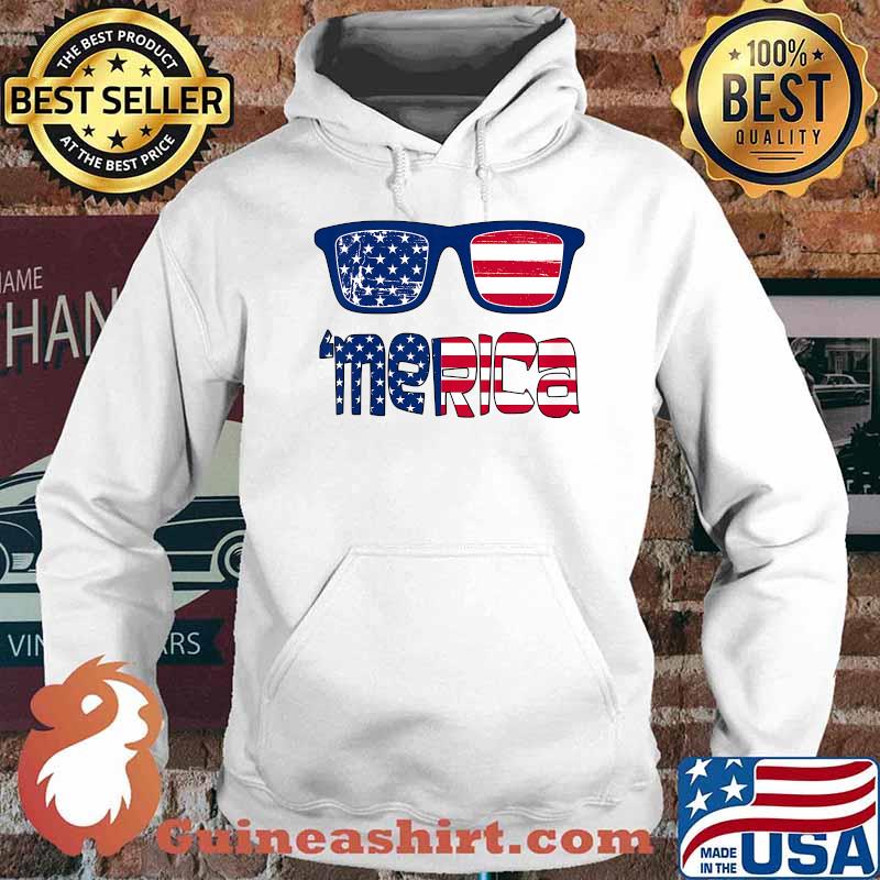 Merica Sunglasses 4th Of July T-Shirt Hoodie