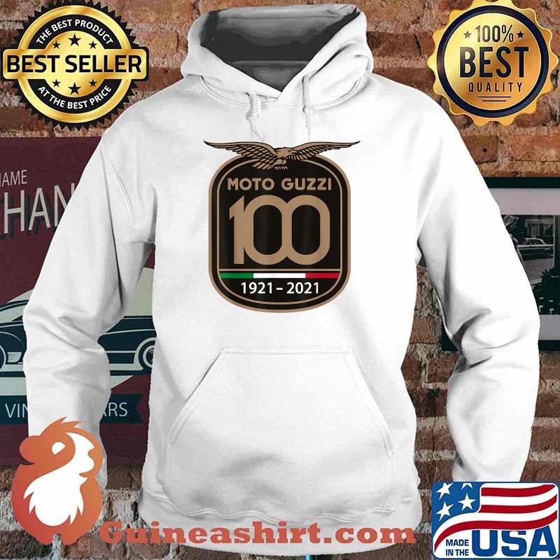 Motos Guzzi 1921 2021 Anniversary 100th Yeahh T-Shirt Hoodie