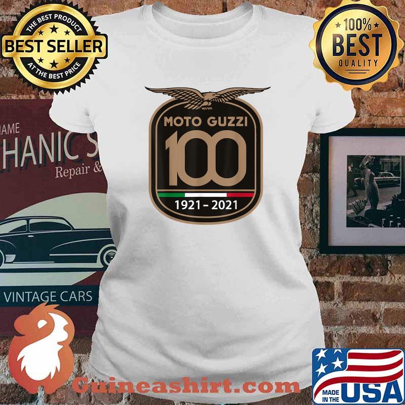 Motos Guzzi 1921 2021 Anniversary 100th Yeahh T-Shirt Ladies tee