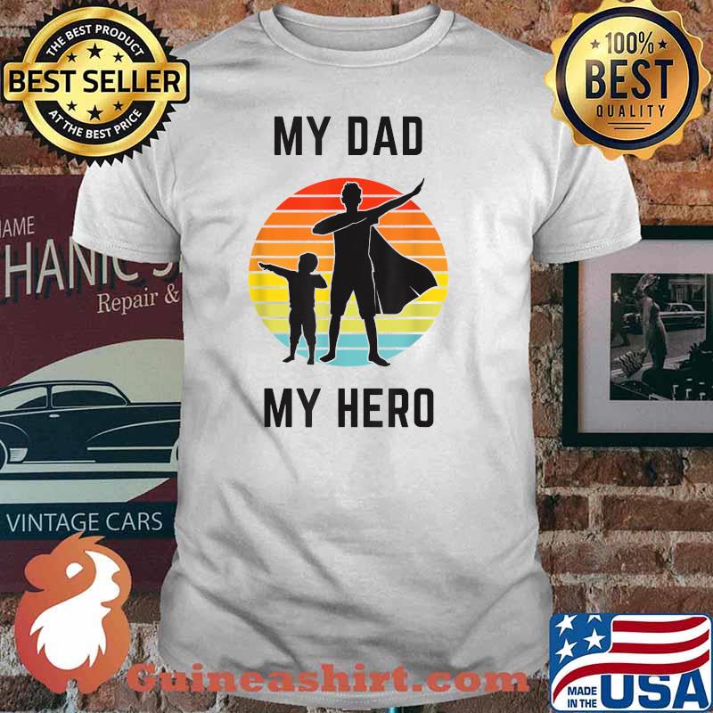 My Dad My Hero Father's Day Vintage T-Shirt