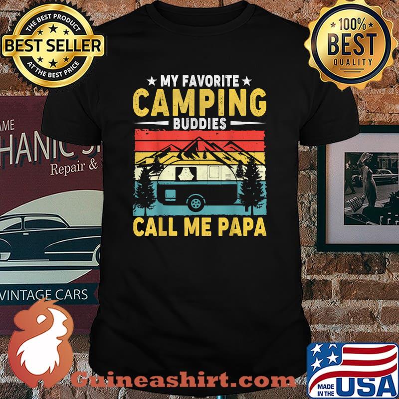 My Favorite Camping Buddies Call Me Papa Vintage T-Shirt