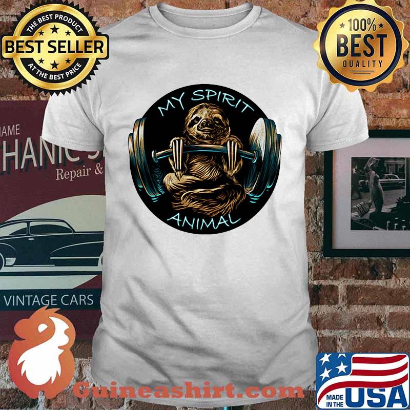 My Spirit Animal Sloth Fitness Shirt