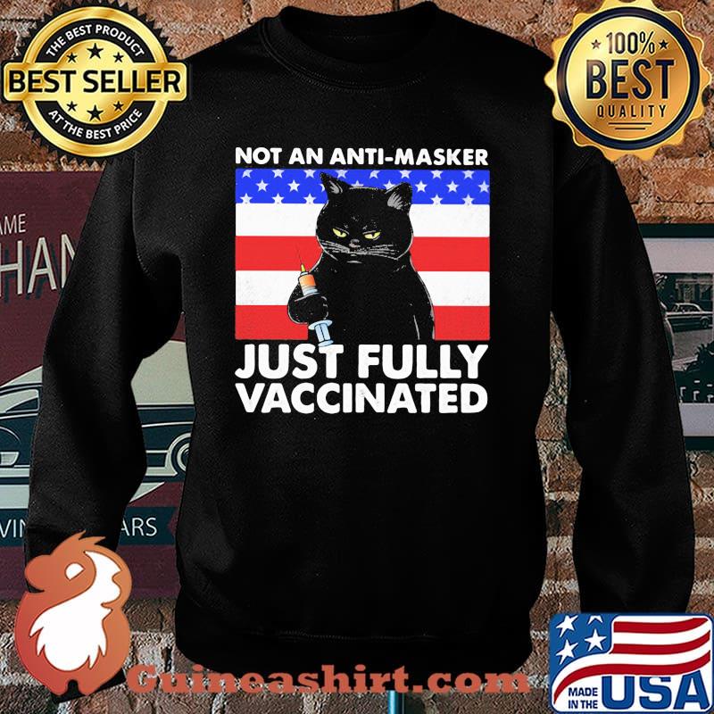 Not An Anti Masker Just Fully Vaccinated Cat American Flag Shirt Sweater